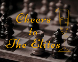 Cheers to The Elites Image