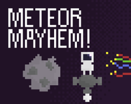 Meteor Mayhem Image