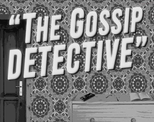 The Gossip Detective Game Cover