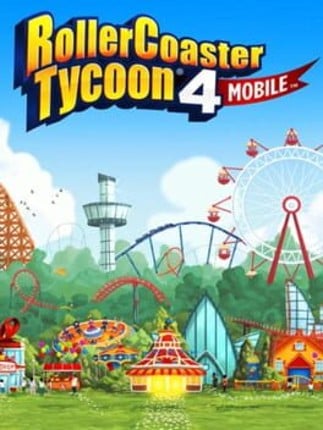 RollerCoaster Tycoon 4 Mobile Game Cover