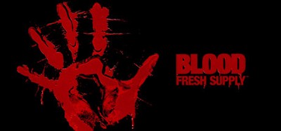 Blood™ Fresh Supply Image