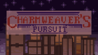 Charmweaver's Pursuit Image