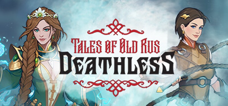 Deathless. Tales of Old Rus Game Cover