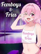 Femboys & Fries Image