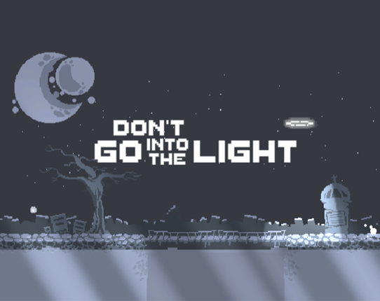 Don't Go Into The Light Game Cover