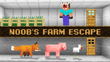 Noob's Farm Escape Image