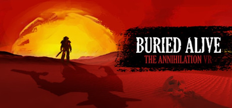 Buried Alive: The Annihilation VR Game Cover