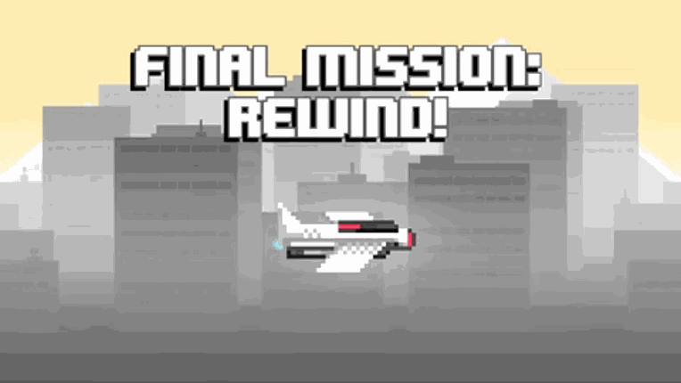 Final Mission: REWIND Game Cover