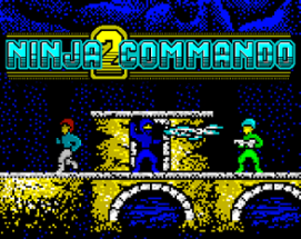 Ninja Commando 2 Image