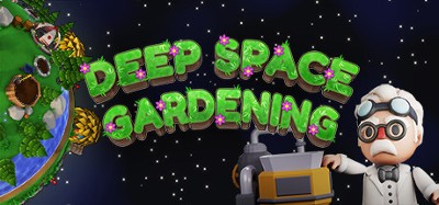 Deep Space Gardening Image