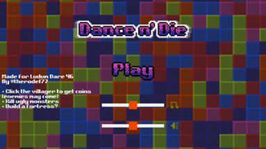 Dance n' Die Image