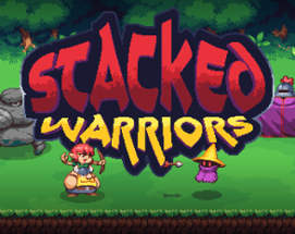 Stacked Warriors Image