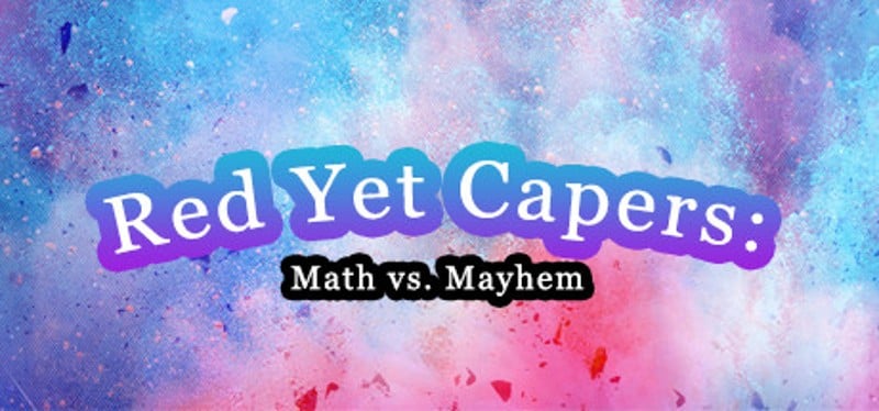 Red Yet Capers: Math vs Mayhem Game Cover