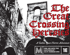 The Great Crossing Heresies Image