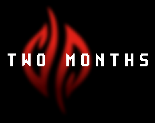 TWO MONTHS Game Cover