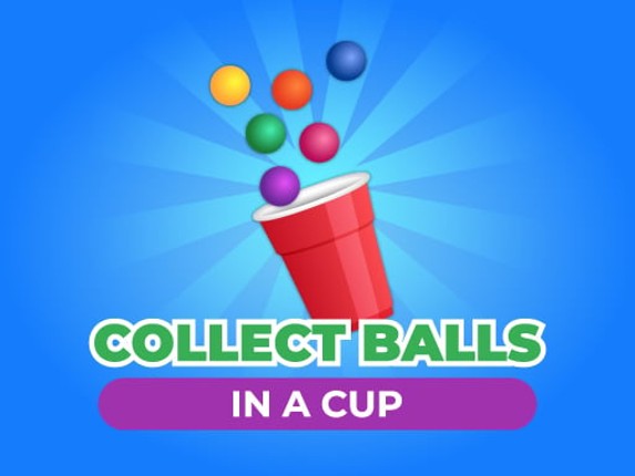 Collect Balls In A Cup Game Cover