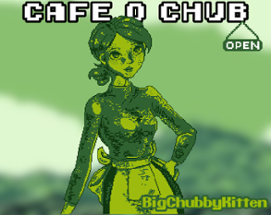 Cafe-O-Chub Image