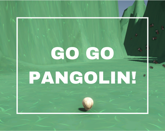 Go Go Pangolin! Game Cover