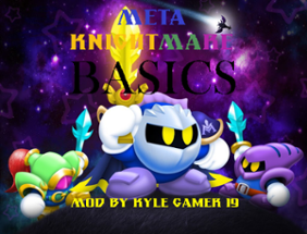 Meta Knightmare Basics (A Baldi's Basics Mod) Image