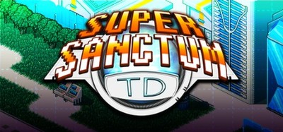 Super Sanctum TD Image