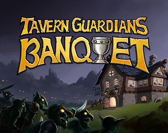 Tavern Guardians Banquet Game Cover