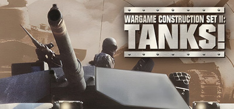 Wargame Construction Set II: Tanks! Game Cover