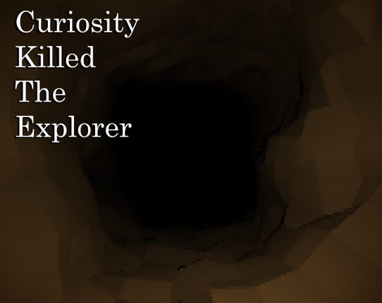 Curiosity Killed The Explorer Game Cover