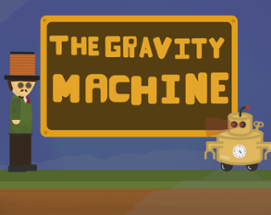 The Gravity Machine prototype 1.1.0 Image