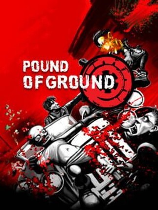 Pound of Ground Game Cover