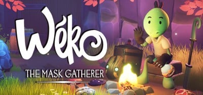 Wéko The Mask Gatherer Image