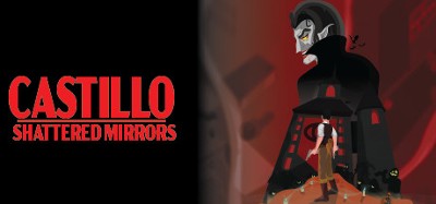 CASTILLO: Shattered Mirrors Image