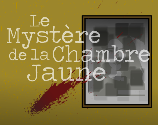 Le mystère de la chambre jaune Game Cover