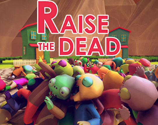 Raise the Dead Game Cover
