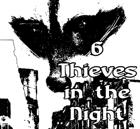 Six Thieves in the Night Game Cover