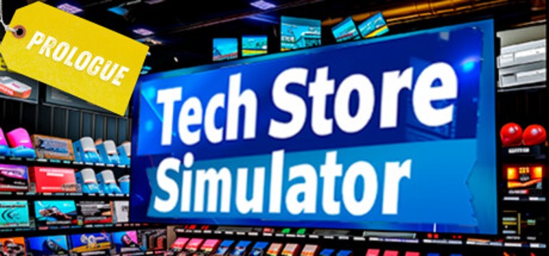 Tech Store Simulator: Prologue Game Cover