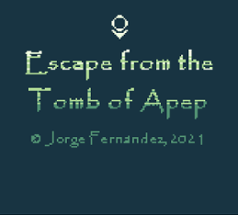Escape from the Tomb of Apep Image
