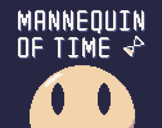 Mannequin of Time Game Cover