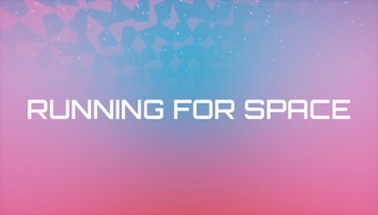 ETM Petraefa Presents : Running For Space Image