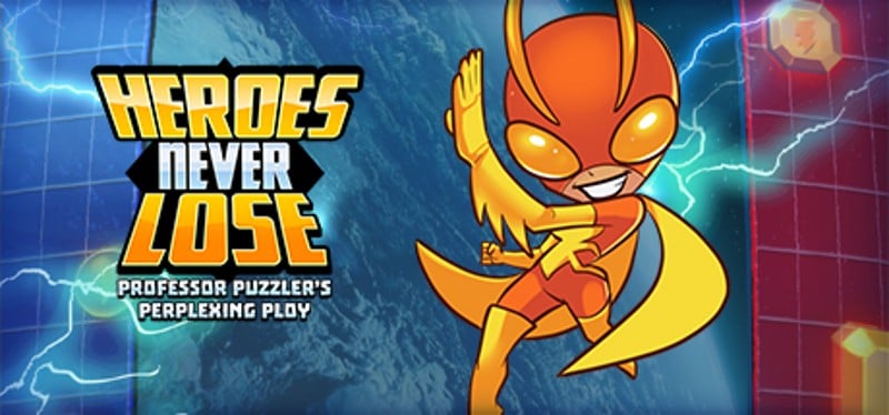 Heroes Never Lose: Professor Puzzler's Perplexing Ploy Game Cover