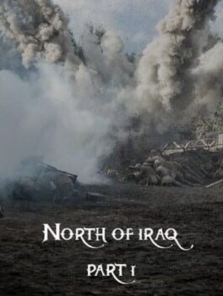 North Of Iraq Part 1 Game Cover