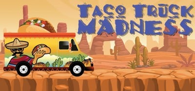 Taco Truck Madness Image