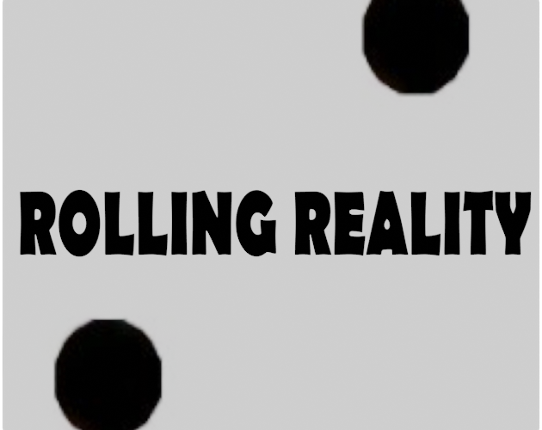 Rolling Reality Game Cover