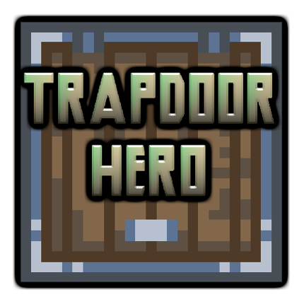 Trapdoor Hero Game Cover