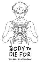 Body to Die For: Bare Bones Edition Image