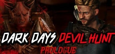 Dark Days : Devil Hunt Prologue Image