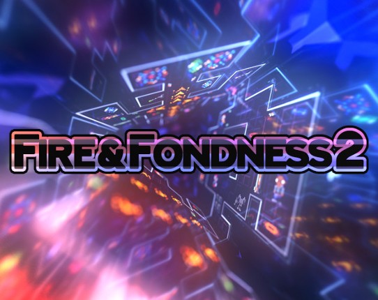 Fire & Fondness 2 Game Cover