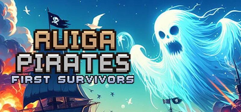 Ruiga Pirates: First Survivors Game Cover