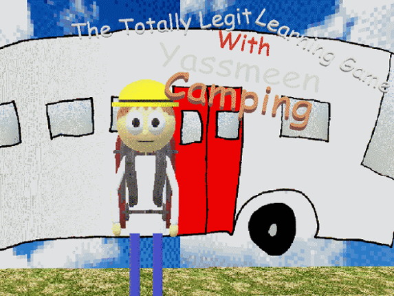 The Totally Legit Learning Game With Yassmeen Camping Game Cover