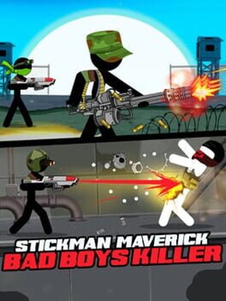 Stickman Maverick : Bad Boys Killer Game Cover