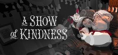 A Show of Kindness Image